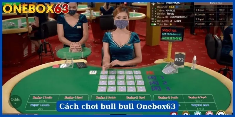 Cách chơi bull bull Onebox63